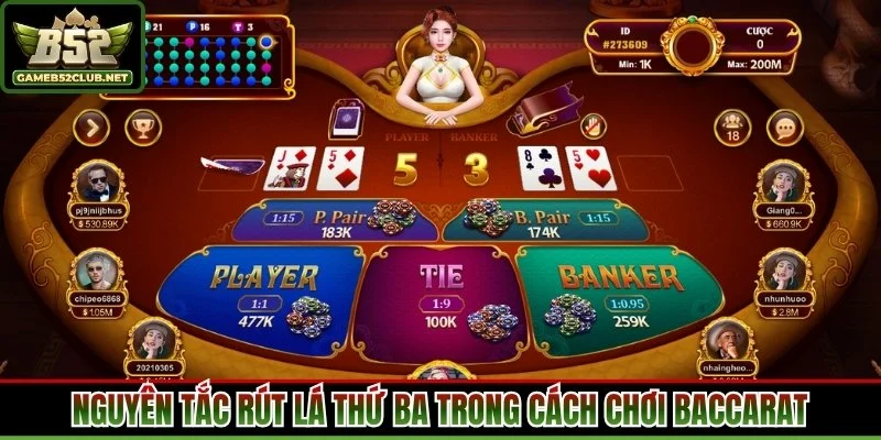 Nguyên tắc rút lá thứ ba trong cách chơi baccarat