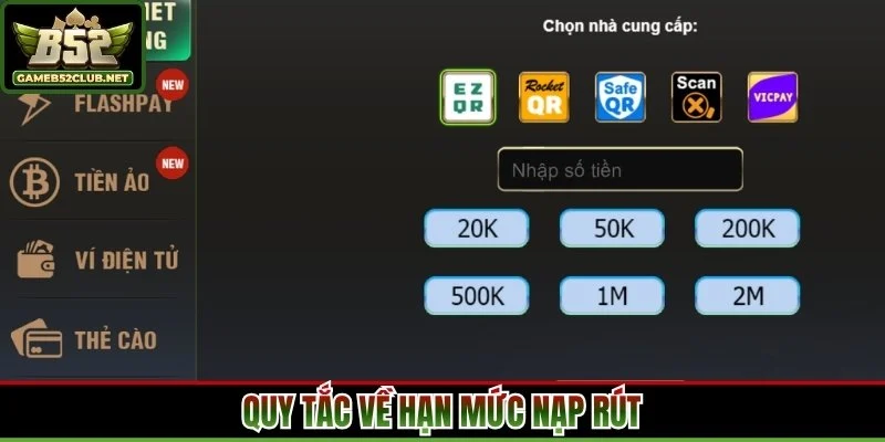 Quy tắc về hạn mức nạp rút