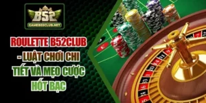 Roulette B52Club